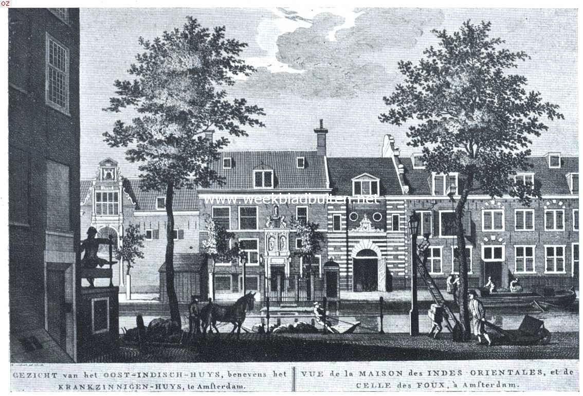 De gebouwen der O.-I. Compagnie. Zuidelijk gedeelte van het Oost-Indische Huis aan den Kloveniersburgwal in de 18de eeuw, met poortje, waarboven het monogram der compagnie. Het poortje daarnaast (links) is dat van het 