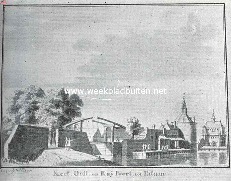 Edam's poorten. Keet-, Kaai- en Oosterpoort